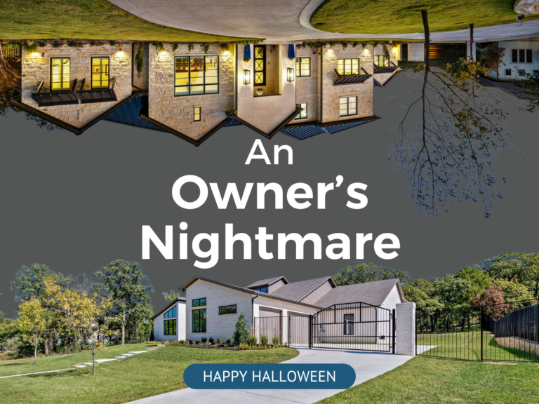 An Owner's Nightmare